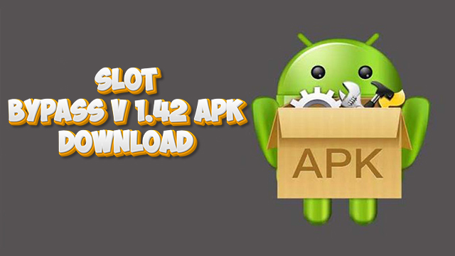 Slot Bypass v 1.42 Apk Download