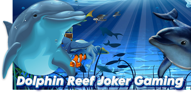 Dolphin Reef Joker Gaming