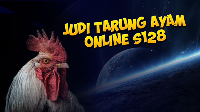 Judi Tarung Ayam Online S128