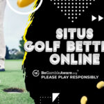 Situs Golf Betting Online