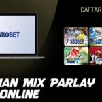 Taruhan Mix Parlay Bola Online